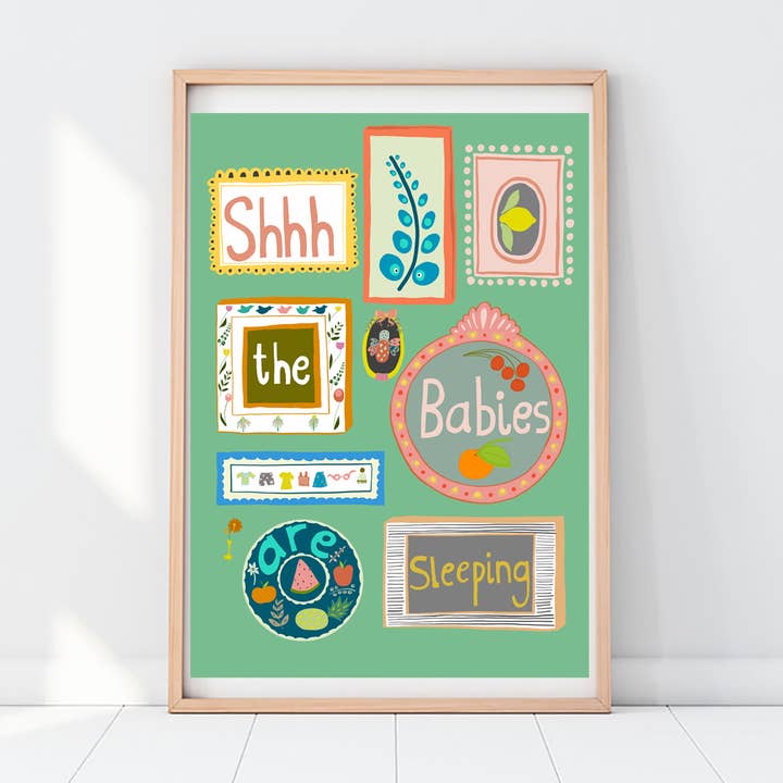 Shhh The Babies Are Sleeping Print for wholesale by Eve Broadhurst