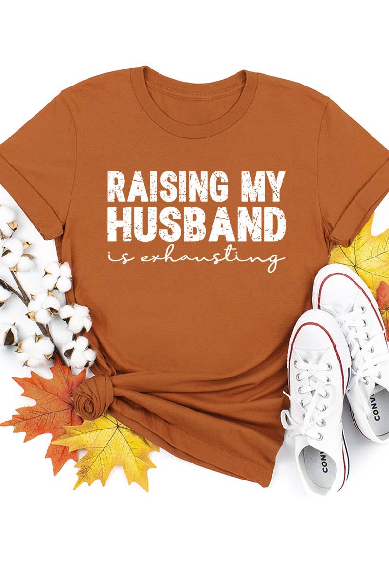 COLORBEAR - Wholesale Screen Printed T-Shirt - Women's - RAISING MY HUSBAND IS EXHAUSTING UNISEX SHORT SLEEVE15