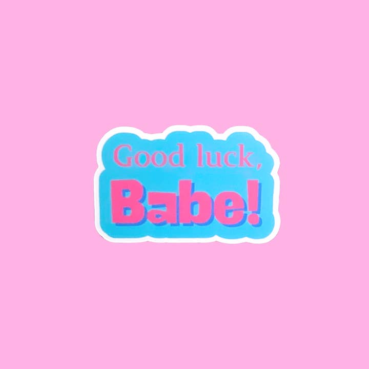 Stickers, Good luck Babe Vinyl stickers Handmade for wholesale by sent with Pride