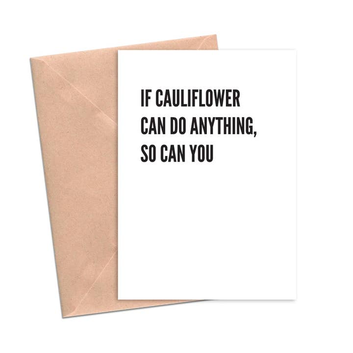 Funny Encouragement Card If Cauliflower Can Do Anything So Can You for wholesale by Crimson and Clover Studio