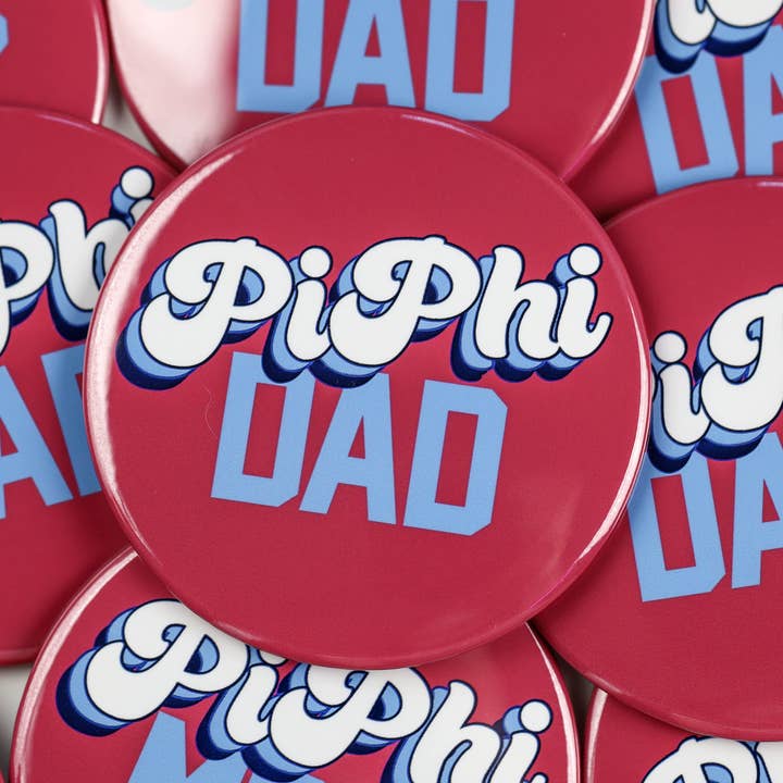Pi Beta Phi Dad Button | Greek Gifts | Pins for wholesale by Tailgated Co.