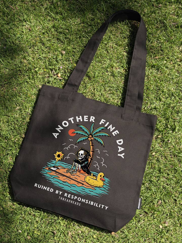 Another Fine Day Ruined by Responsibility Tote Bag for wholesale by Threadheads