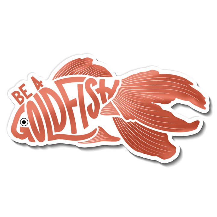 Handbeschrifteter Aufkleber „Be A Goldfisch“ für den Großhandel von CWB Designs