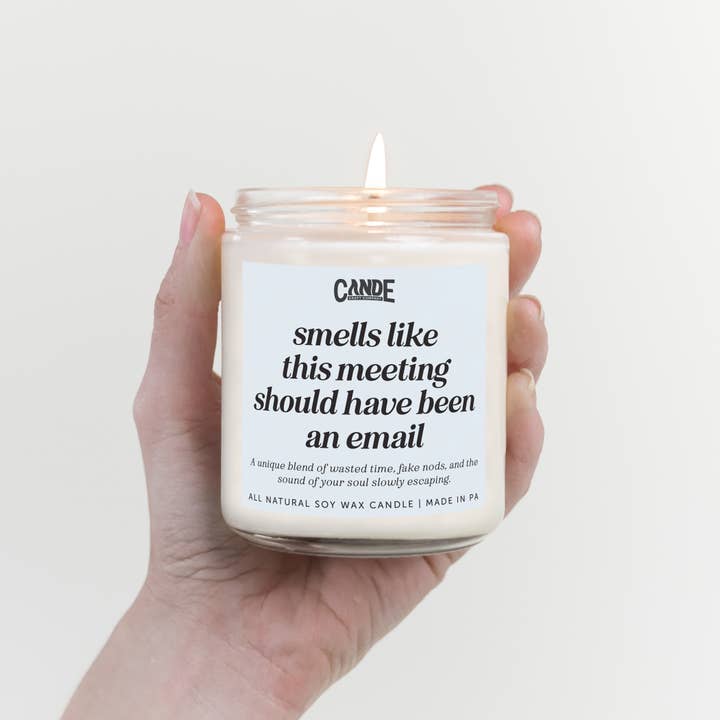 CE Craft Co - Wholesale Jar/Filled Candle - Smells Like This Meeting Could Have Been An Email Candle1