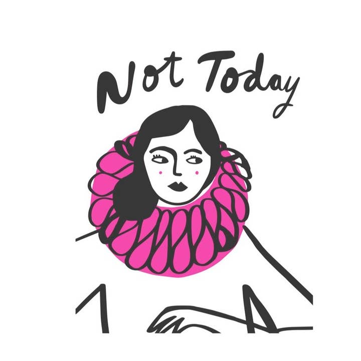 Not Today Art Print for wholesale by Paper Epiphanies