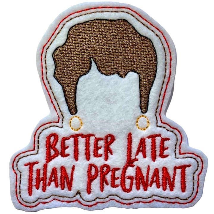 Melhor tarde do que ímã grávida/Golden Girls/Blanche por atacado de The Little Nest