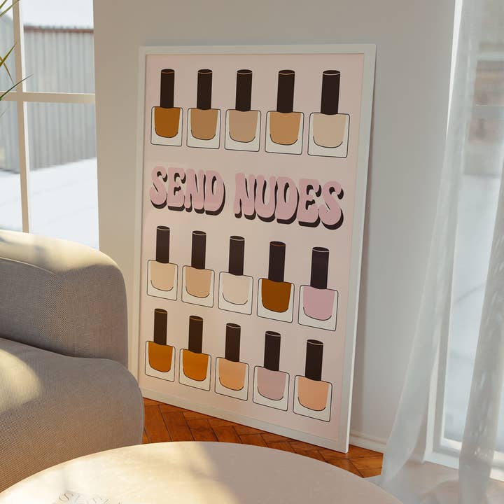 Send Nudes | Nail Tech, Gallery, Wall Art, Home Prints, for wholesale by Moo and May Studio