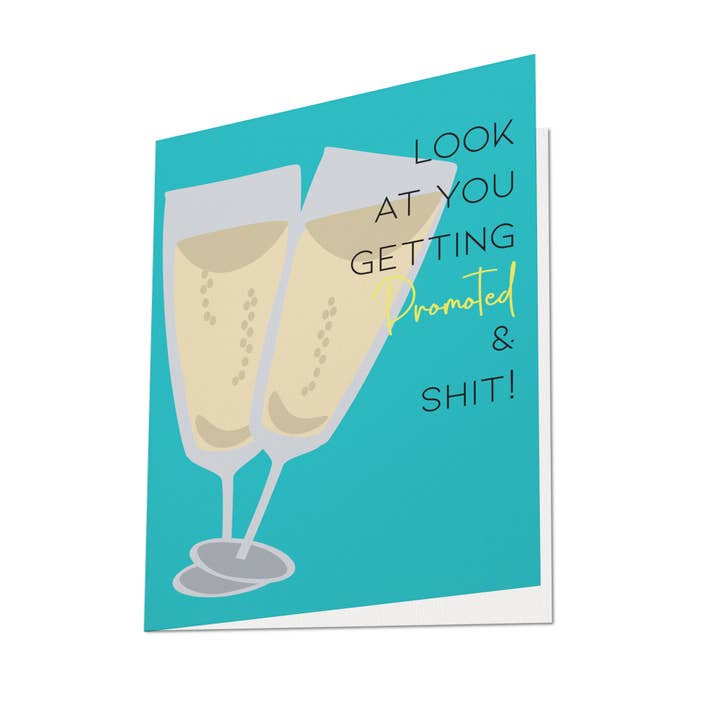 Look At You Getting Promoted & Shit Congratulations Card for wholesale by Carded by Kaia