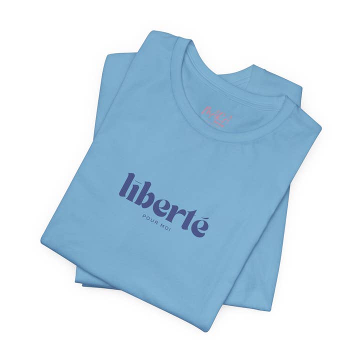 MARA Style - Wholesale T-Shirt (Graphic) - Unisex - Liberté pour moi Unisex Tee, French Preppy7