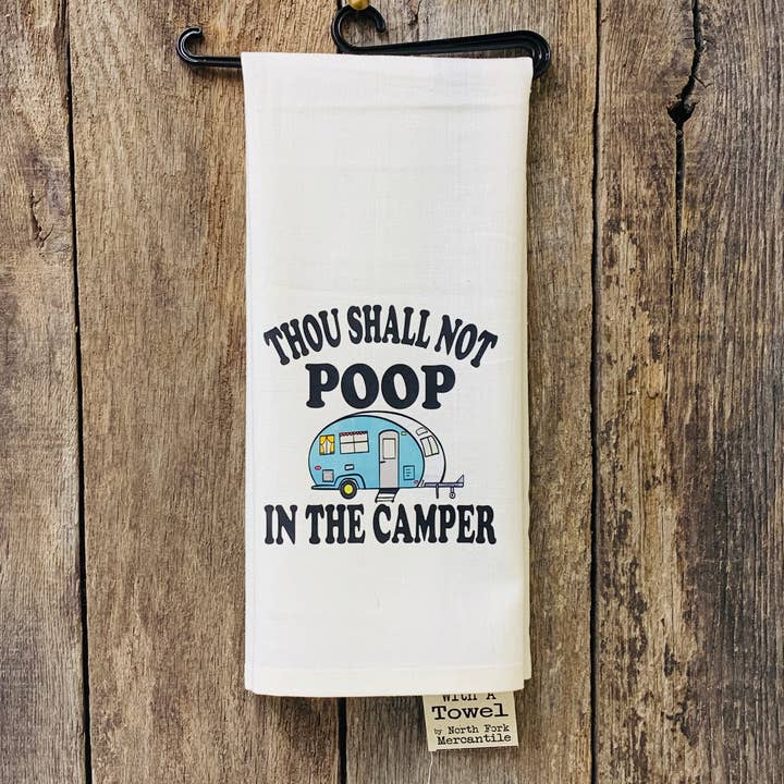 Tu ne feras pas caca dans le camping-car, torchon de cuisine pour la vente par North Fork Mercantile