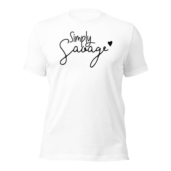 Simply Savage Unisex t-shirt for wholesale by Black and Gifted LLC