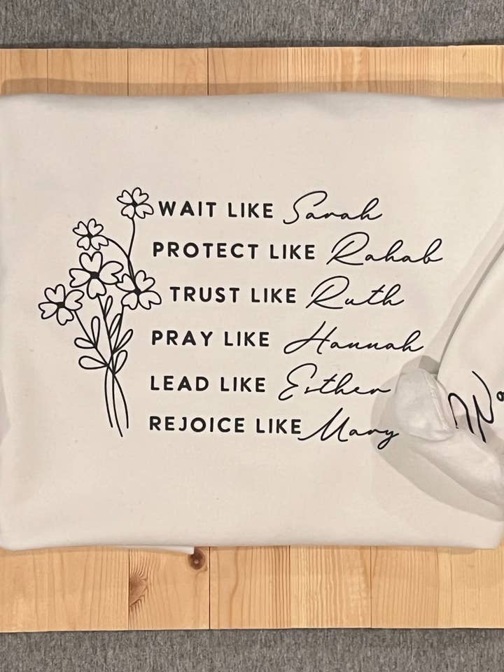 Honey Kate’s Apparel Co. - Wholesale Graphic Sweatshirt - Women's - Women Of The Bible