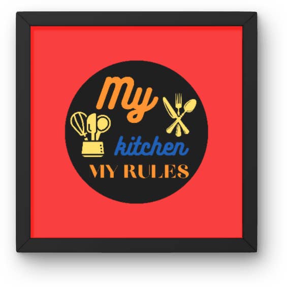 Bright & Funky "My Kitchen My Rules" Kitchen Print 8 x 8 (Choose Your Colour) for wholesale by Lunabuloona