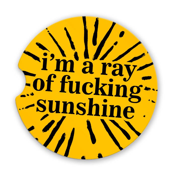 Sous-verre de voiture I'm A Ray Of Fucking Sunshine pour la vente par Quotable Life