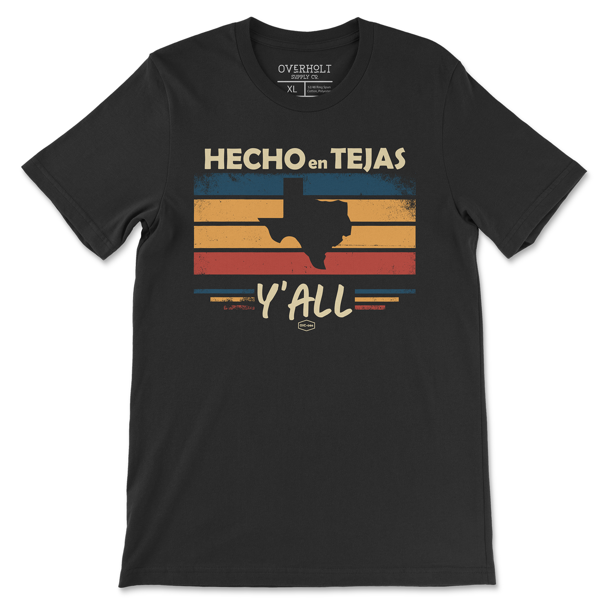Overholt Supply Co. - Wholesale Screen Printed T-Shirt - Men's - OSC-086 Hecho en Tejas Y'all 2.00