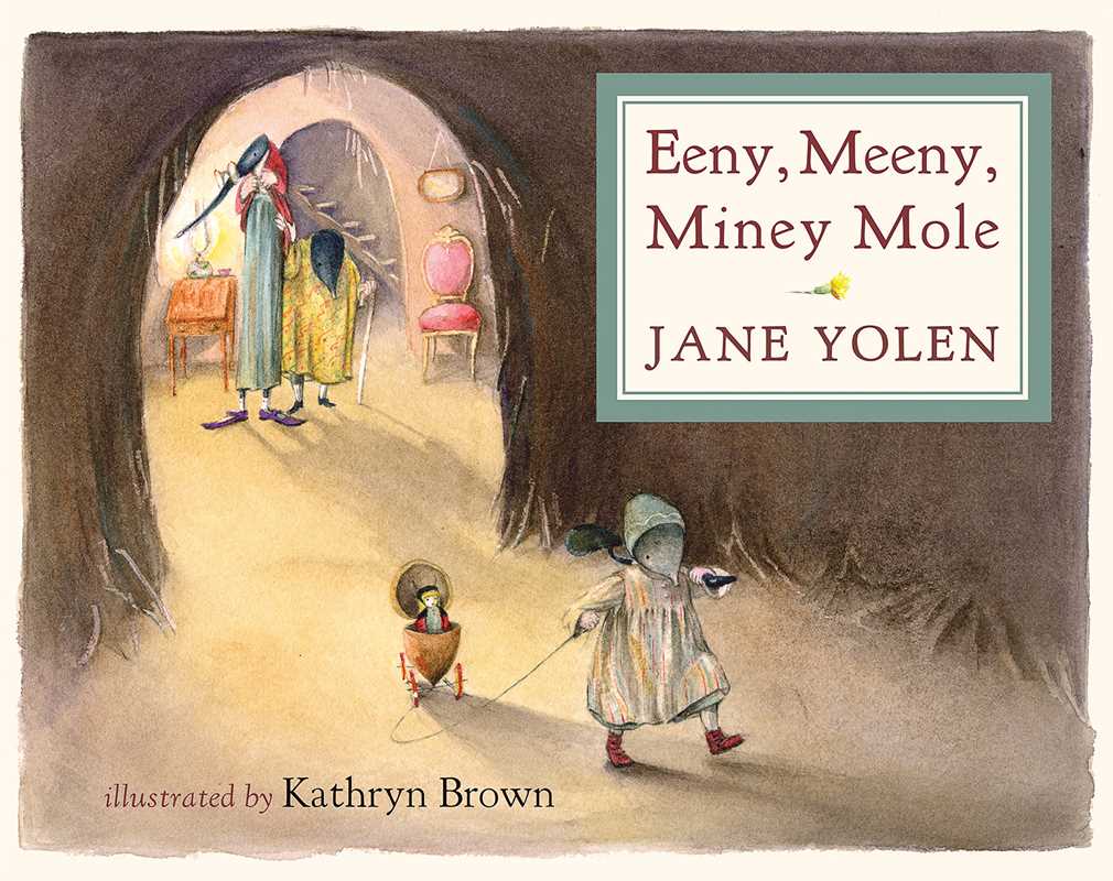 Simon & Schuster - Wholesale Preschool Book (3-5) - Eeny, Meeny, Miney Mole by Jane Yolen0