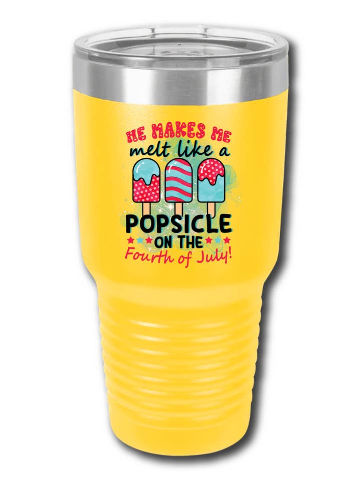 Ele me faz derreter como um picolé No dia 4 de julho - UV Tumbler por atacado de Hectic Rebellion