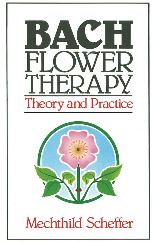 Simon & Schuster - Wholesale Medical Health - Bach Flower Therapy by Mechthild Scheffer0
