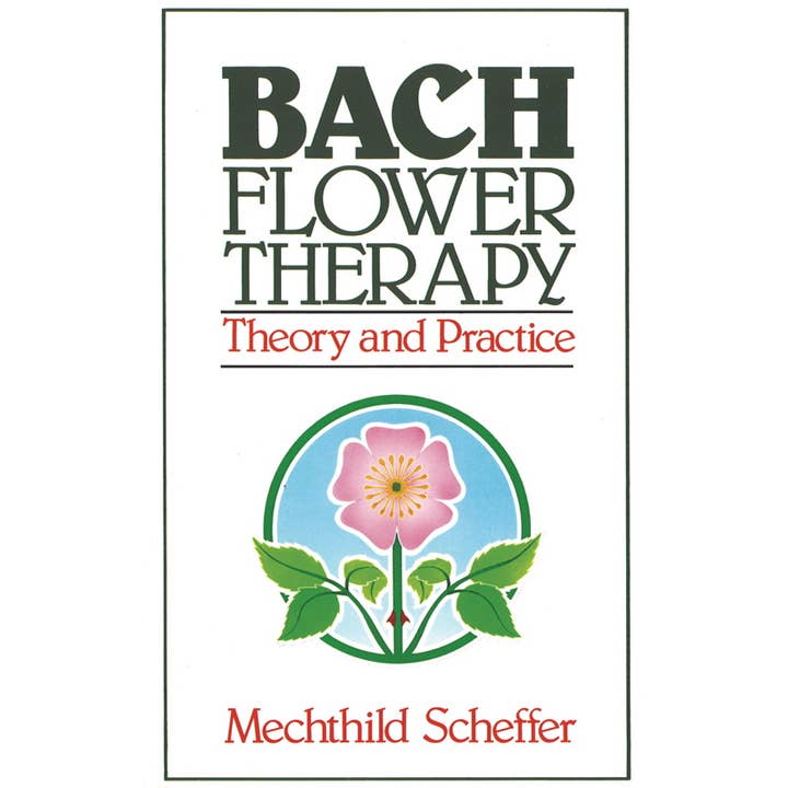 Simon & Schuster - Wholesale Medical Health - Bach Flower Therapy by Mechthild Scheffer