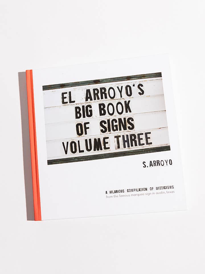 El Arroyo's Big Book of Signs Volume Three for wholesale by El Arroyo