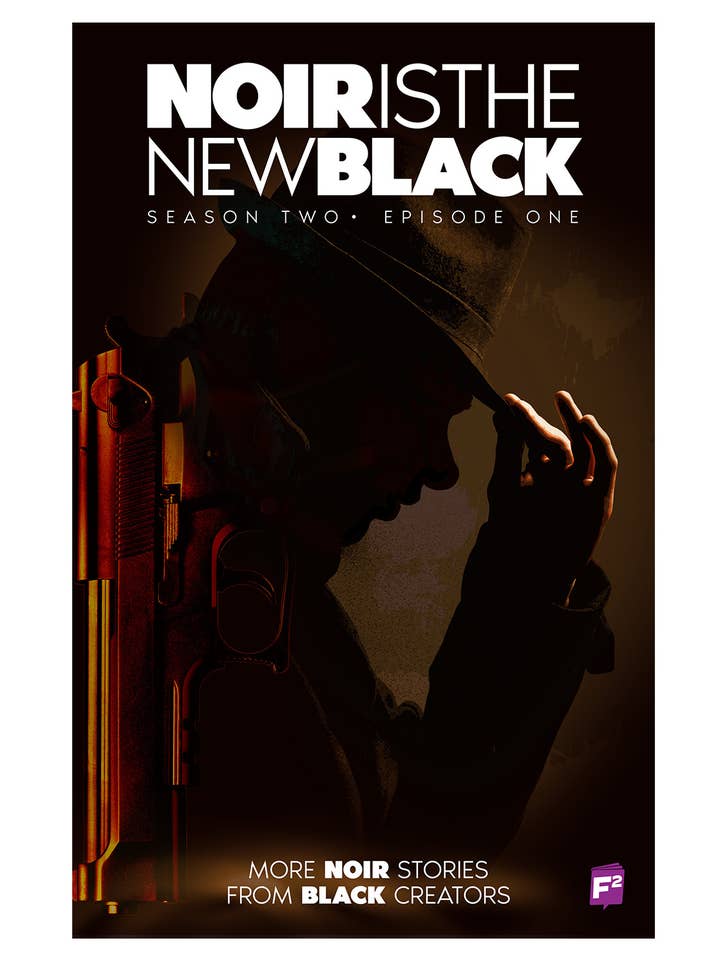 Noir Is The New Black : S02E01 CVR A pour la vente par FairSquare Graphics