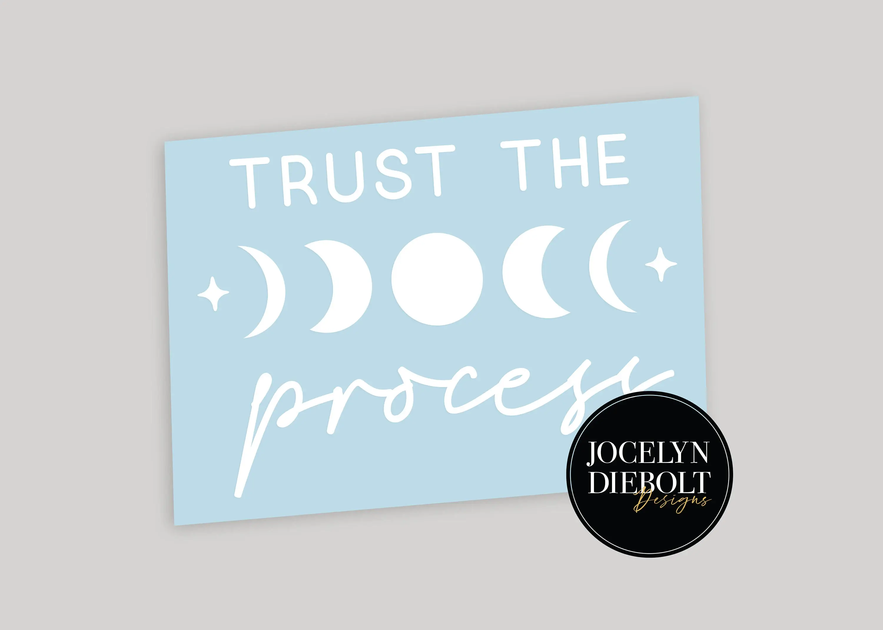 Jocelyn Diebolt Designs - Wholesale Wall Decal/Stickers - Trust the Process Moon Phases Mirror Decal1