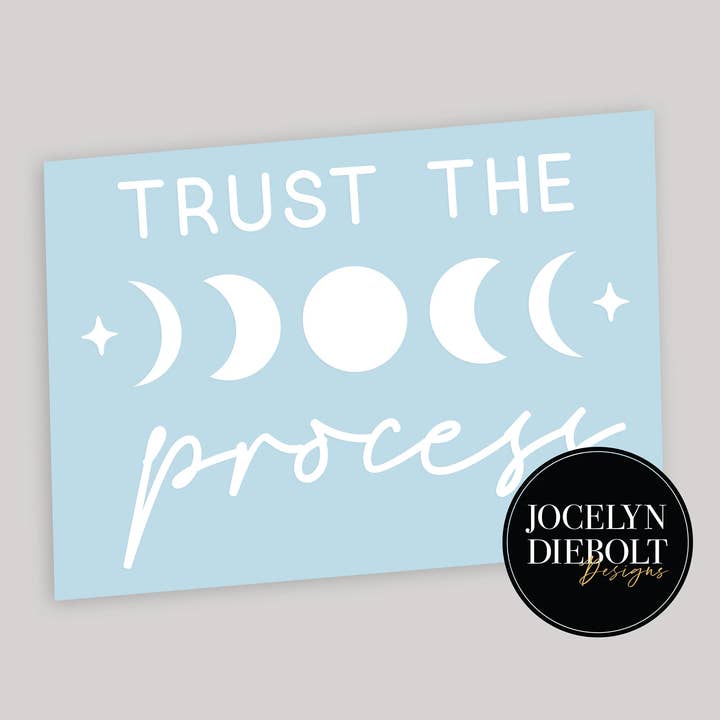 Jocelyn Diebolt Designs - Wholesale Wall Decal/Stickers - Trust the Process Moon Phases Mirror Decal1