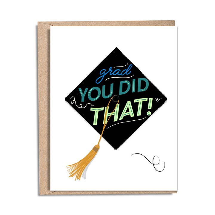 Grad You Did That Greeting Card for wholesale by Goods Made by Digitrillnana