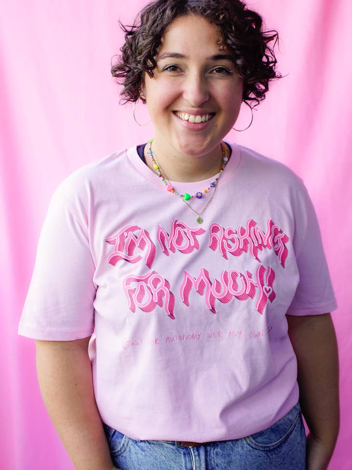 I'm not asking for much! (just for autonomy over my own body) t-shirt for wholesale by koukou