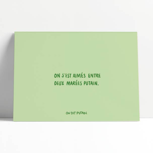 Card - We loved each other between two damn tides. for wholesale by Onditputain