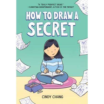 How To Draw A Secret: Cindy Chang for wholesale by HarperCollins
