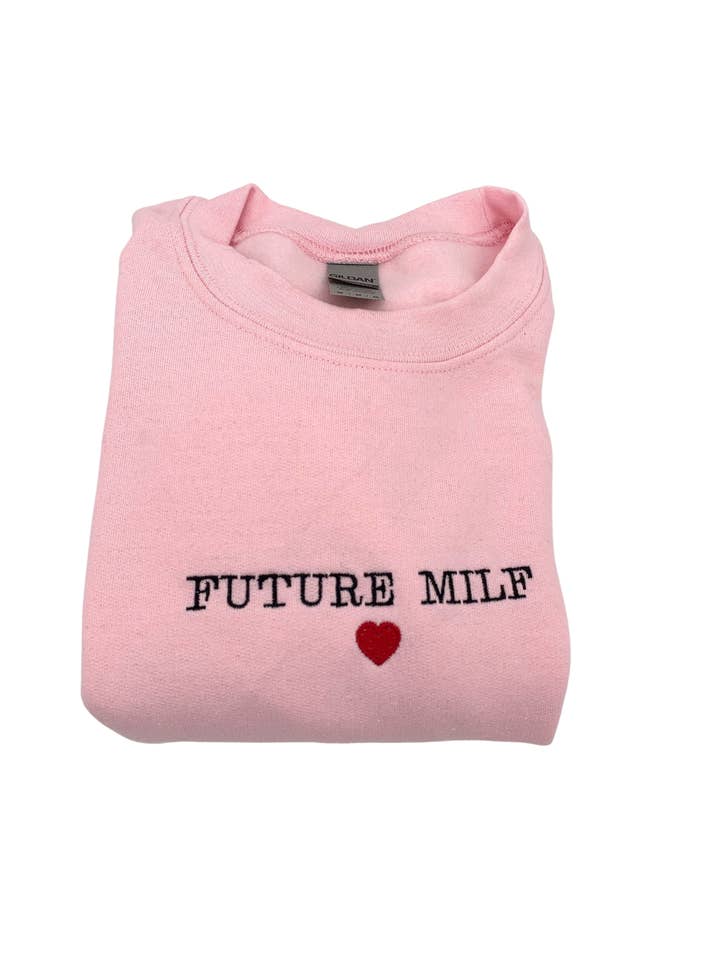 Totally Iced Out – Großhandel Sweatshirt – Damen – Zukünftige Milf Besticktes Unisex-Crewneck-Sweatshirt