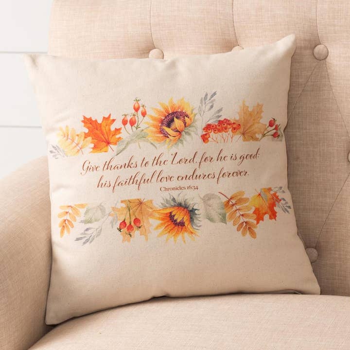 Pillow - Give Thanks To The Lord (PC) for wholesale by Audrey's Home & Gift