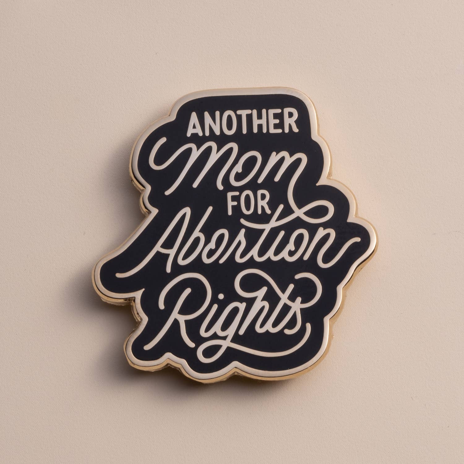 Dissent Pins - Wholesale Lapel Pin/Button - Another Mom for Abortion Rights Pin