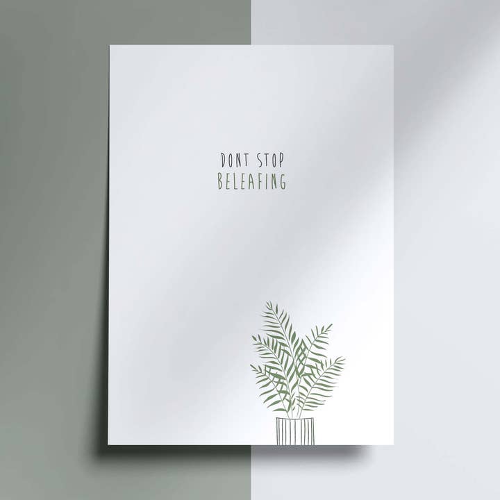 Wenskaart - Dont stop beleafing for wholesale by printthings
