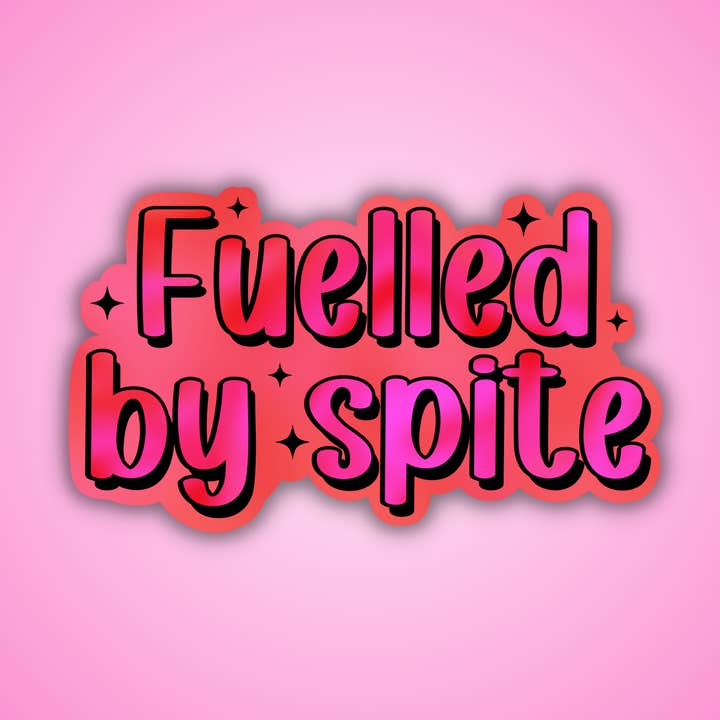 Fuelled By Spite Sticker for wholesale by Troublesome Heart