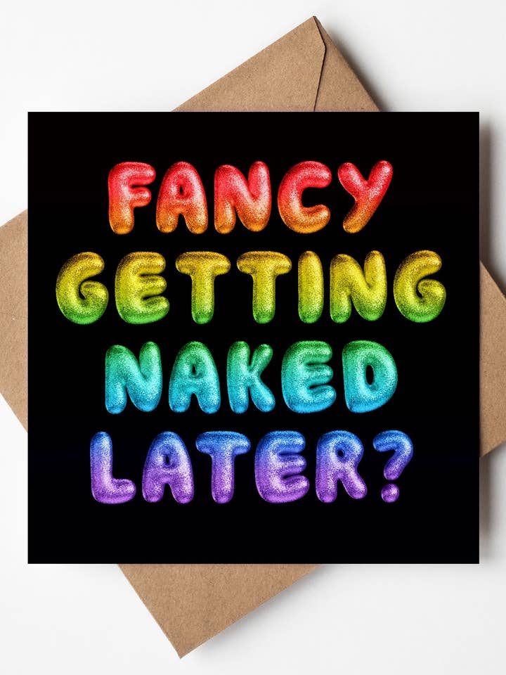 Lust, später nackt zu werden? Regenbogen-Schriftkarte (Packung mit 6) für den Großhandel von Sweary Card Lady