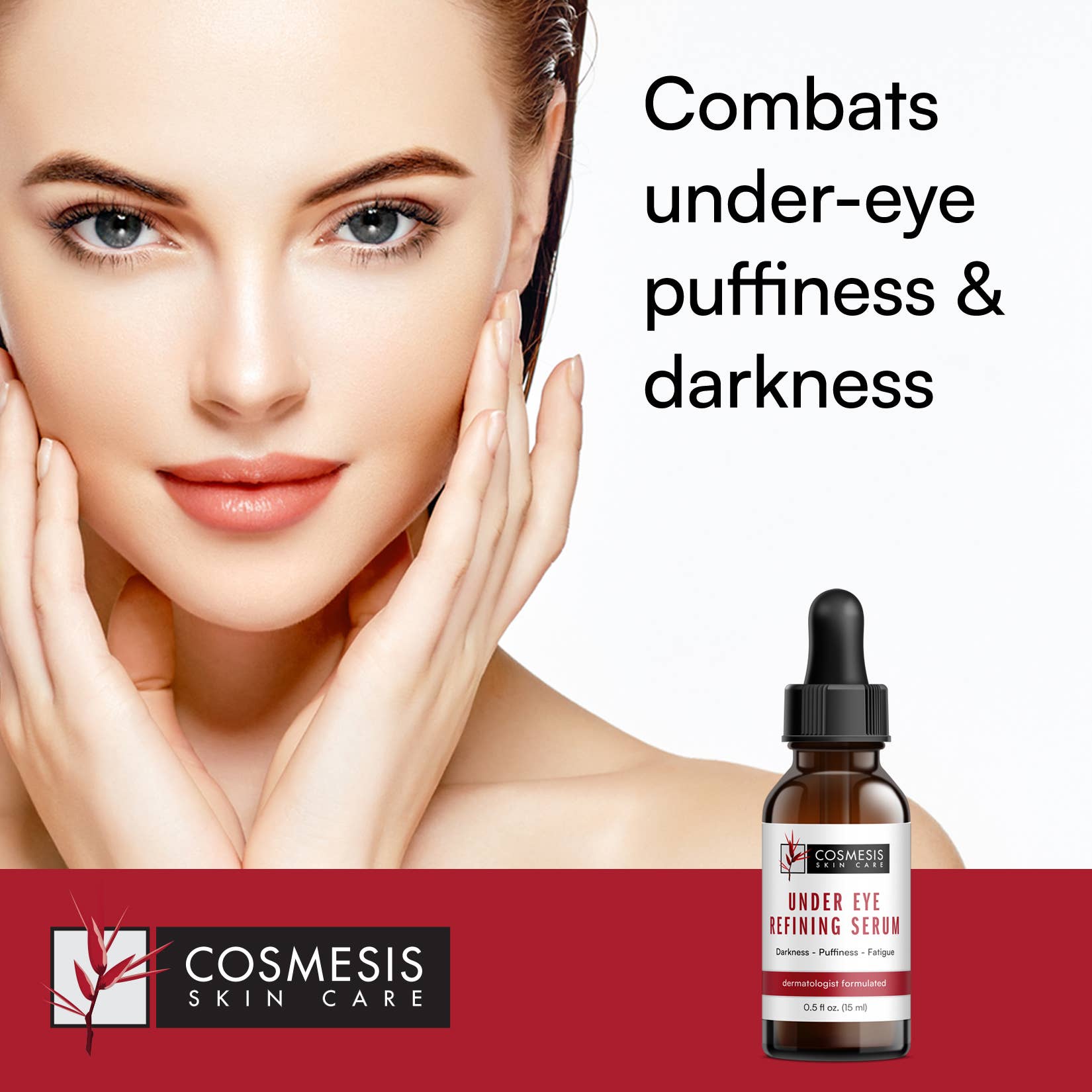 Cosmesis Skin Care - Wholesale Eye Serum - Under Eye Refining Serum1