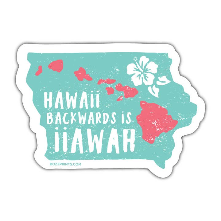 Hawaii à l'envers est Iiawah Autocollant vert d'eau pour la vente par Bozz Prints