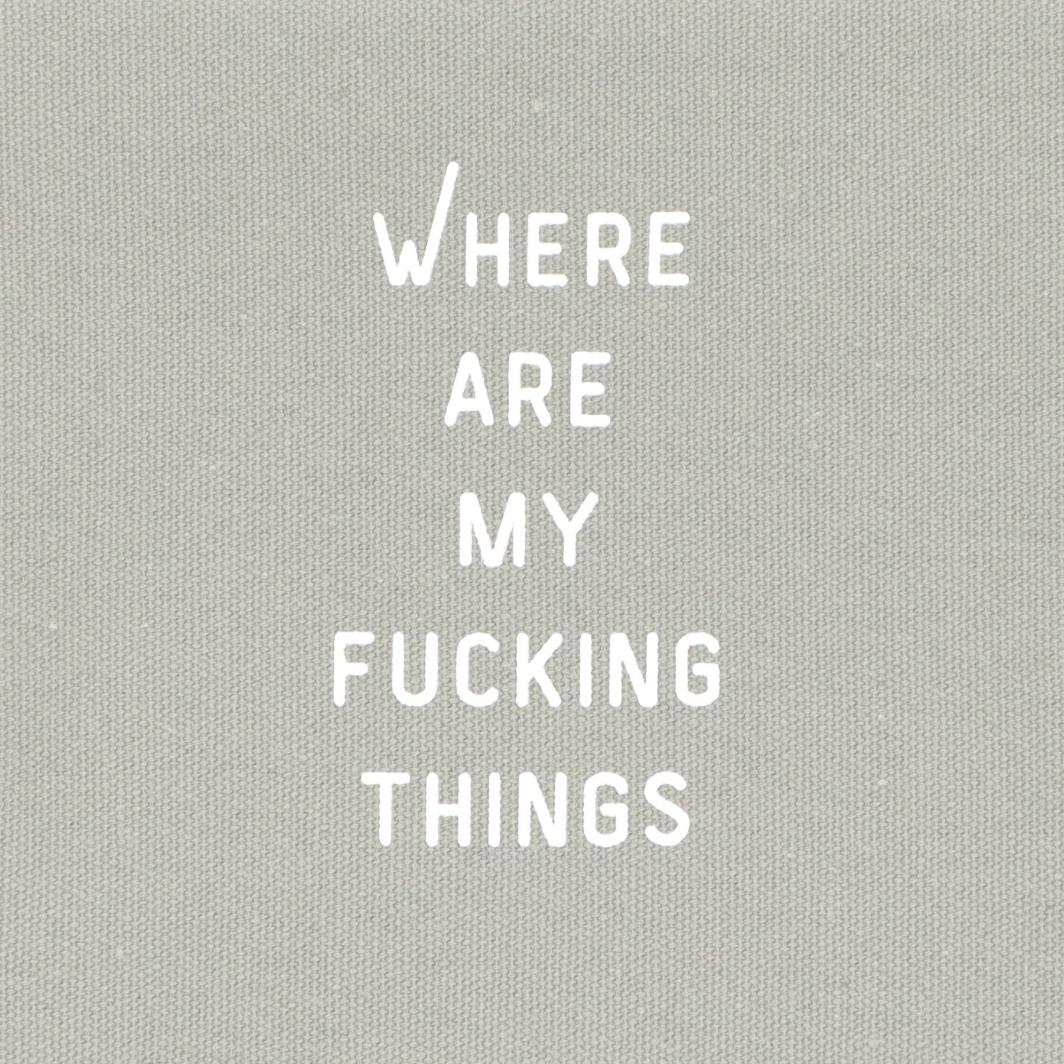 Properly Improper - Wholesale Pouch - Women's - Canvas Pouch Where Are My Fucking Things1