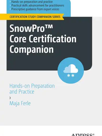 Snowpro(tm) Core Certification Companion: Hands-On Preparation and Practice - Paperback for wholesale by Books by splitShops