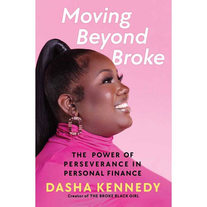 Moving Beyond Broke by Dasha Kennedy for wholesale by Simon & Schuster