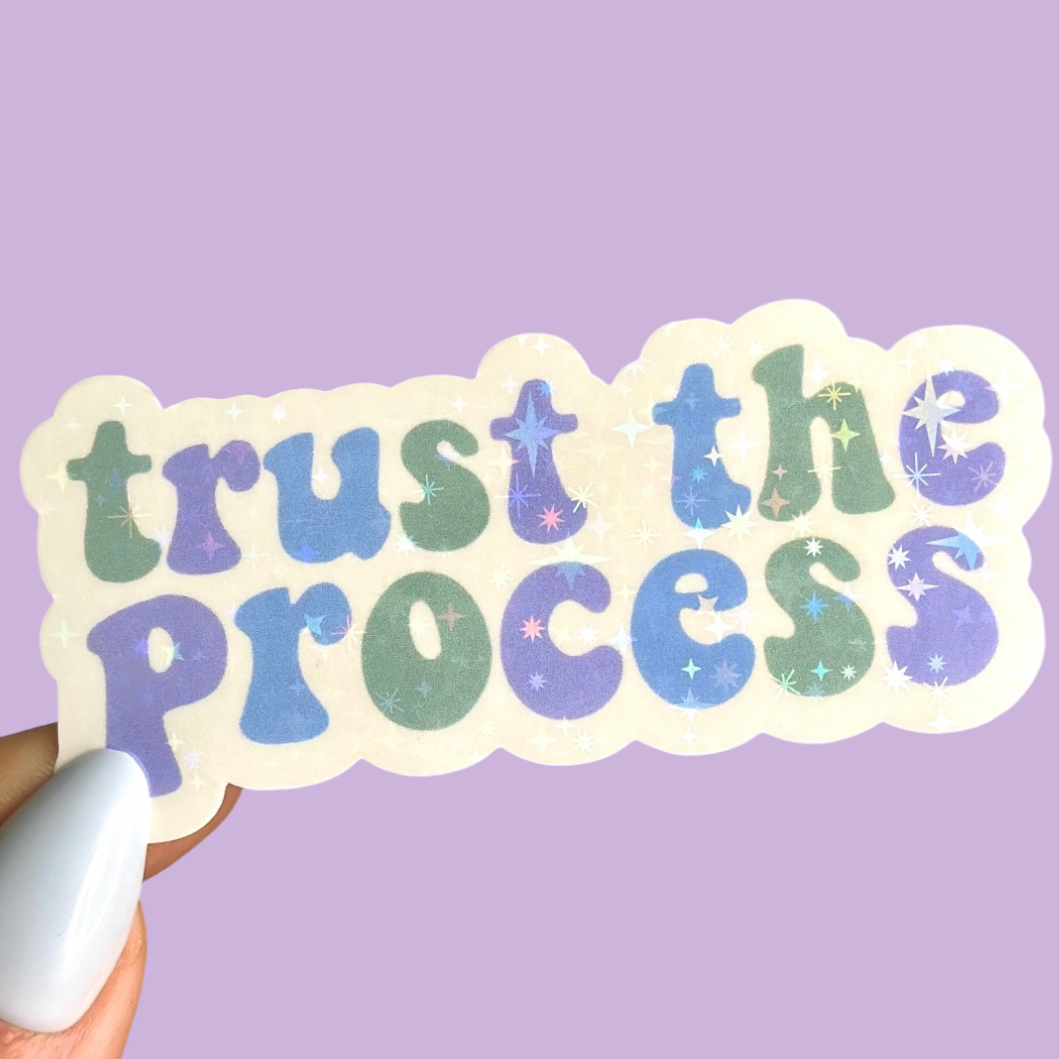 Hailey Liz Designs - Wholesale Sticker - Vertrouw op de holografische sticker van The Process1
