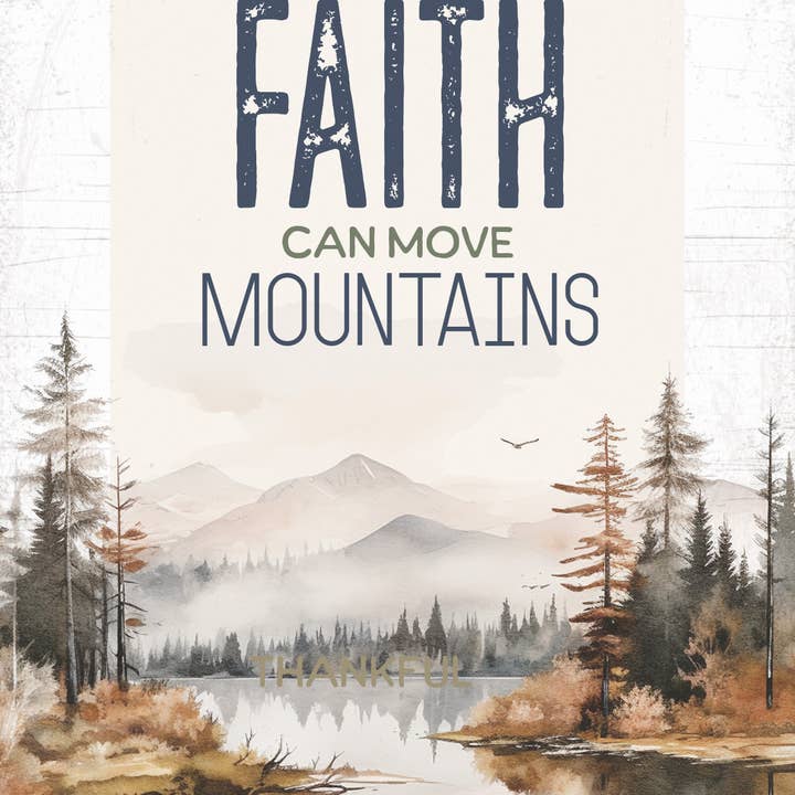 Dexsa - Vente Pancarte - La foi peut faire bouger les MTNS - Mini Blessings 4X6