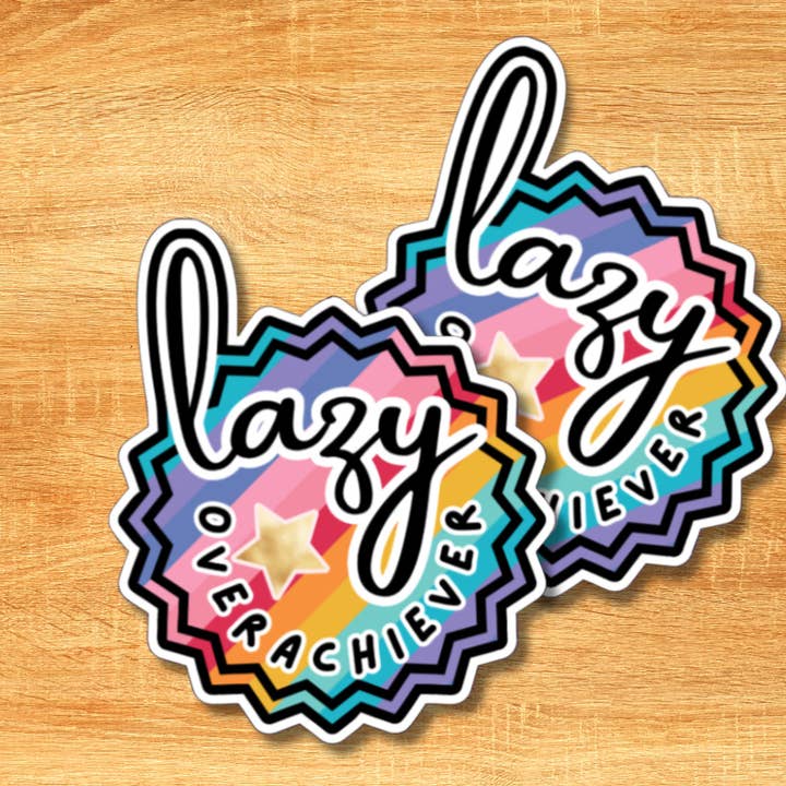 Autocollant Lazy Overachiever pour la vente par Agave Creative LLC