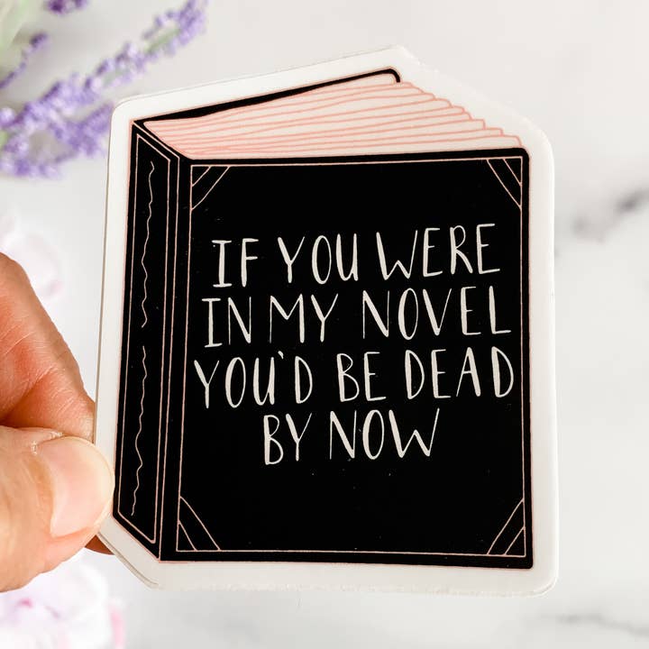 Autocollant littéraire Si tu étais dans mon roman pour la vente par Wildflower Paper Company