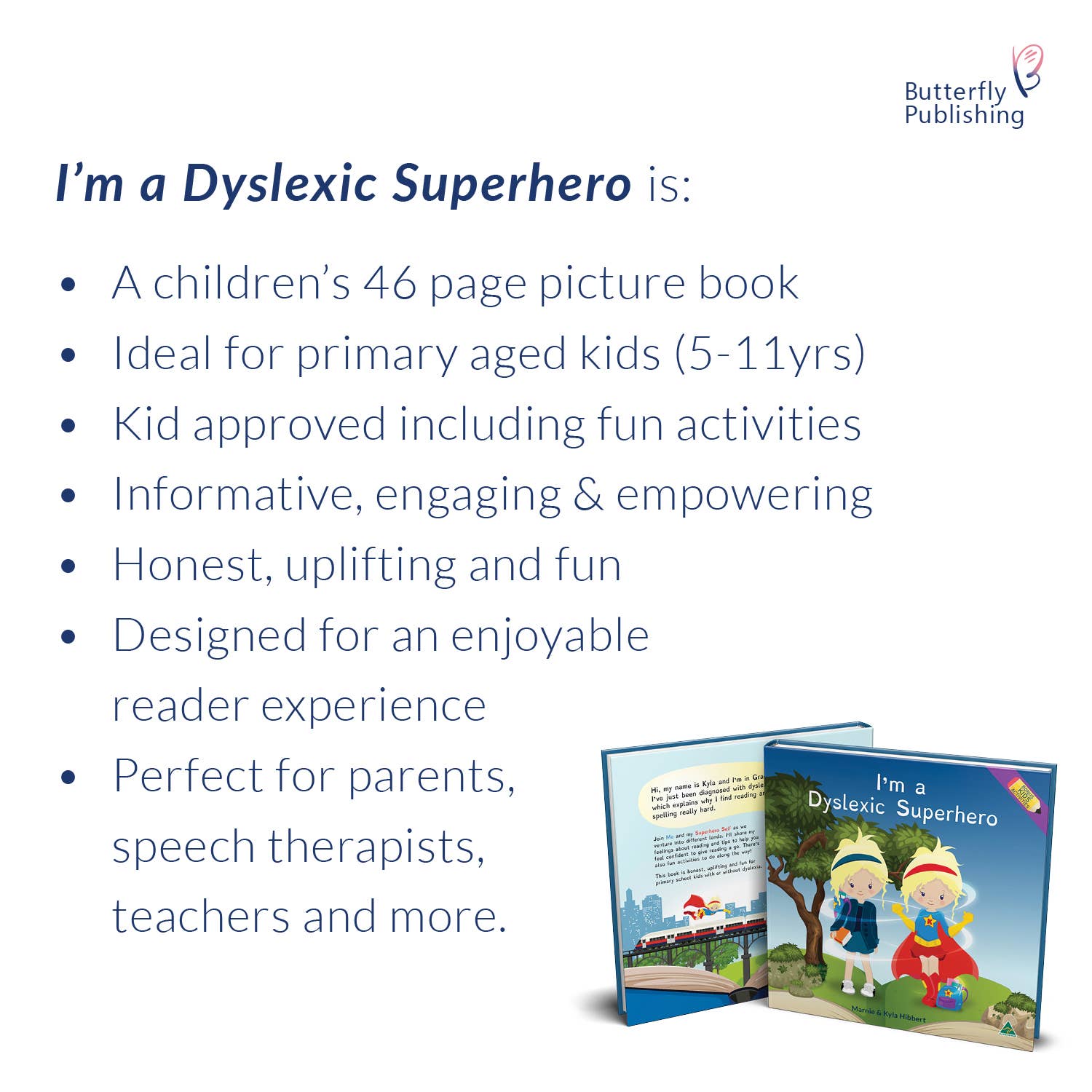 Butterfly Publishing - Wholesale Early Reader Book (6-8) - I'm a Dyslexic Superhero (Hardcover)1