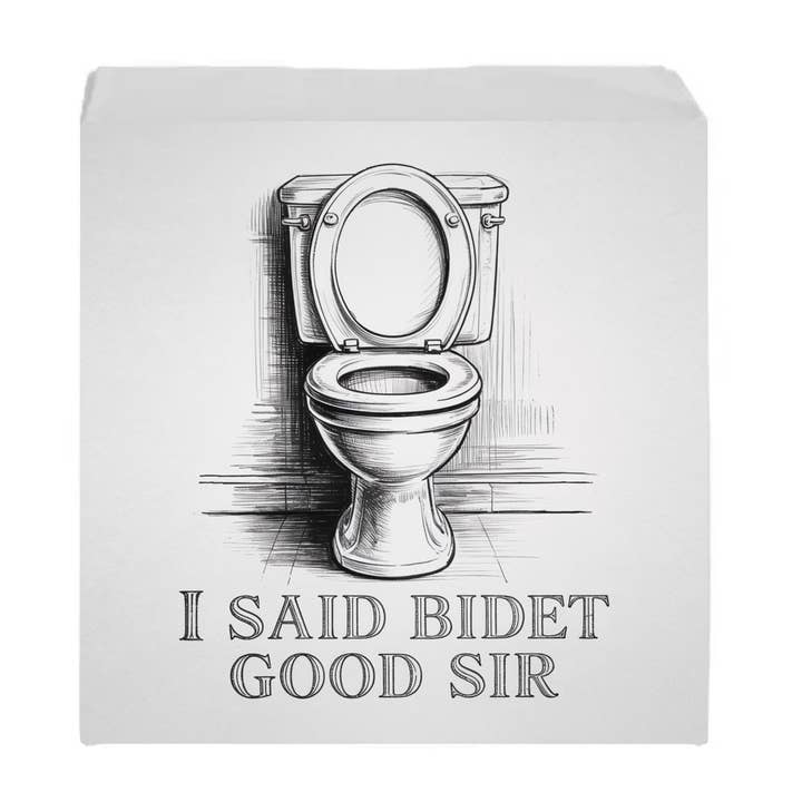 I Said Bidet Good Sir Bathroom Toilet Pun Funny Sign for wholesale by Kennebug LLC