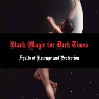 Books by splitShops - Wholesale Body, Mind & Spirit - Black Magic for Dark Times: Spells of Revenge and Protection - Paperback