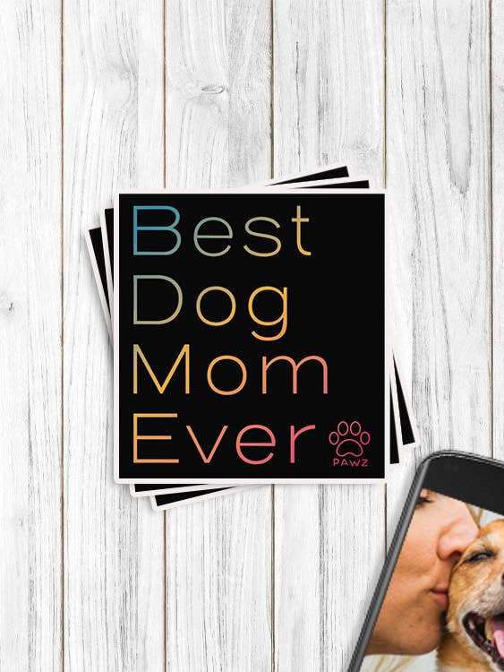 Adesivo in vinile Best Dog Mom Ever per la vendita all'ingrosso da parte di PAWZ